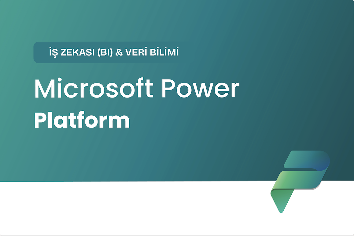 Microsoft Power Platform Eğitimi